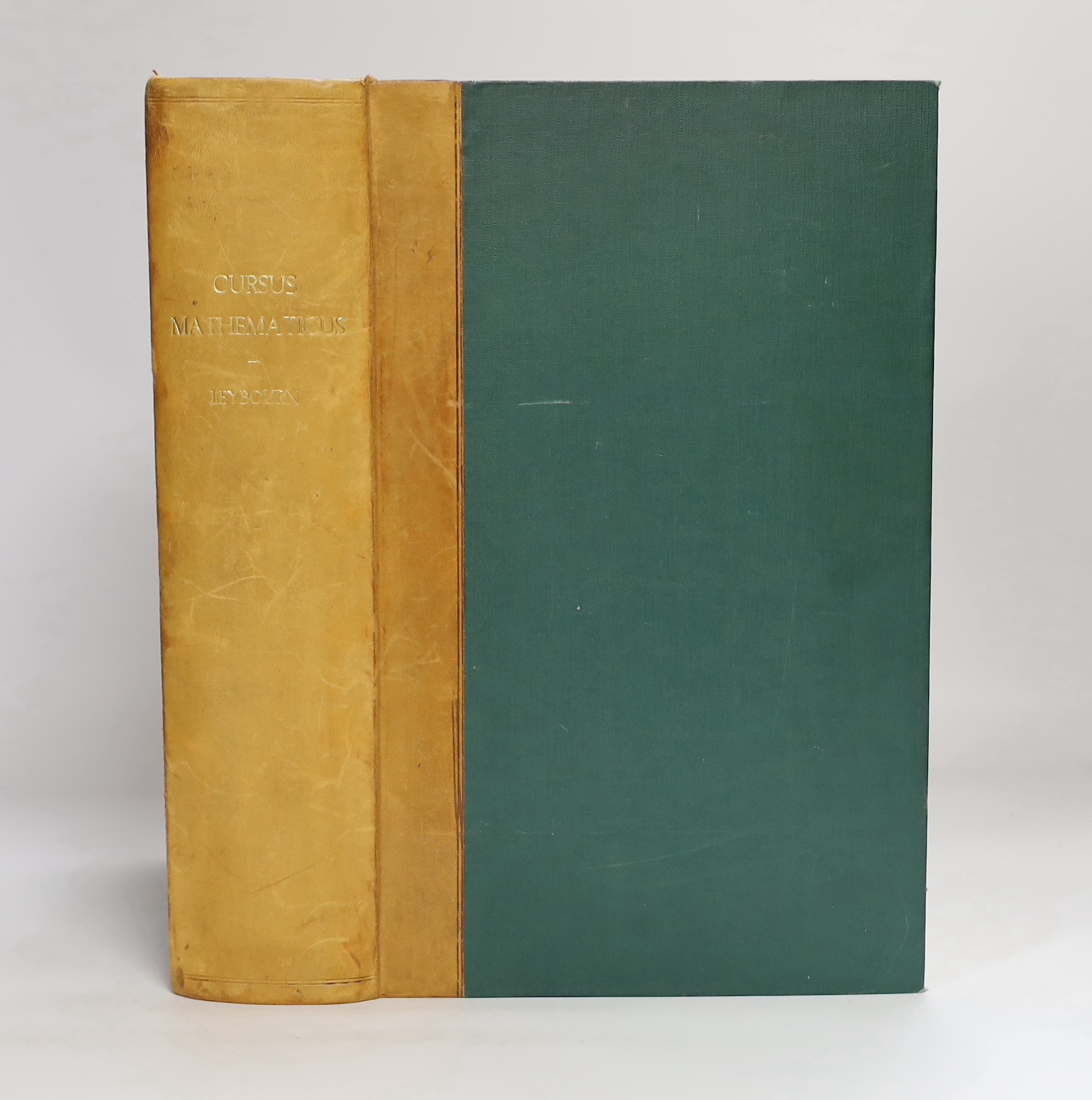 Leybourn, William - Cursus Mathematicus. Mathematical Sciences, in nine books ... With the description, construction, and use of geometrical and nautical instruments ...